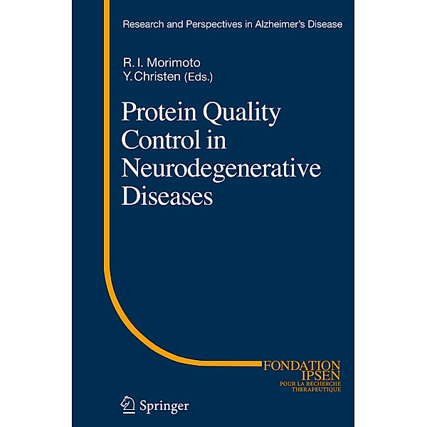 Protein Quality Control in Neurodegenerative Diseases