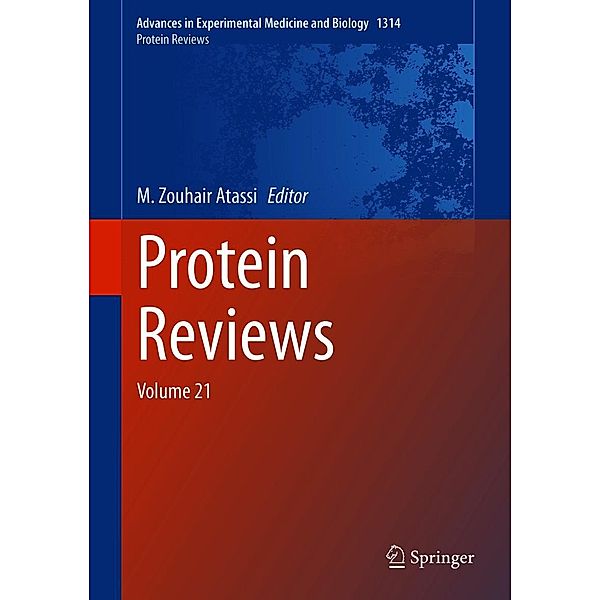 Protein Reviews / Advances in Experimental Medicine and Biology Bd.21