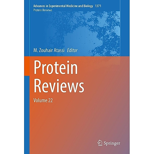 Protein Reviews / Advances in Experimental Medicine and Biology Bd.1371