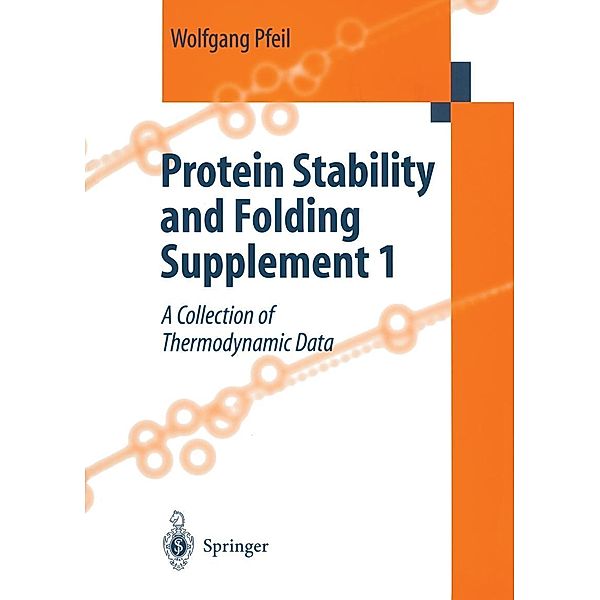 Protein Stability and Folding Supplement 1, Wolfgang Pfeil