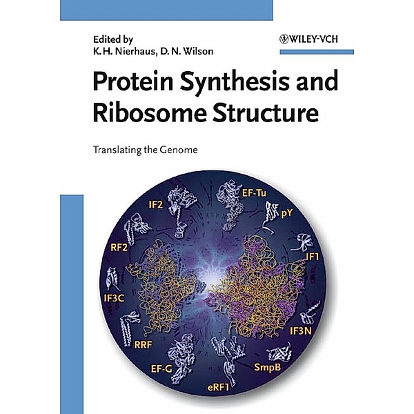 Protein Synthesis and Ribosome Structure