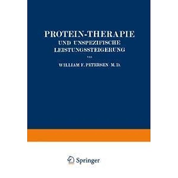 Protein-Therapie und Unspezifische Leistungssteigerung, William Petersen, Louise Böhme, Wolfgang Weichardt