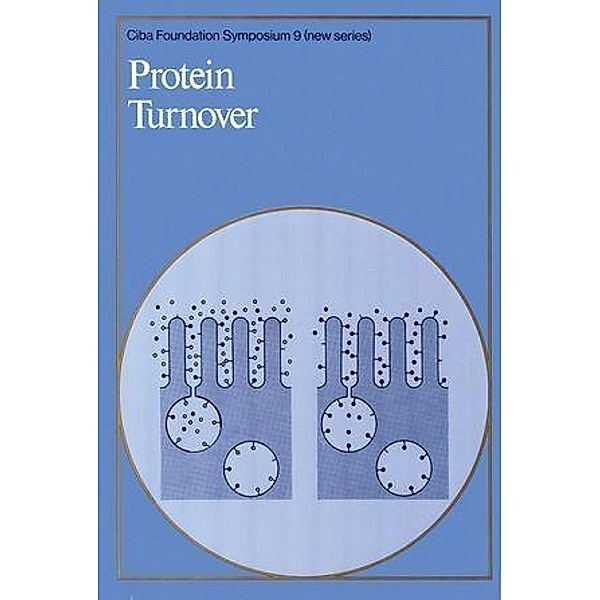 Protein Turnover / Novartis Foundation Symposium