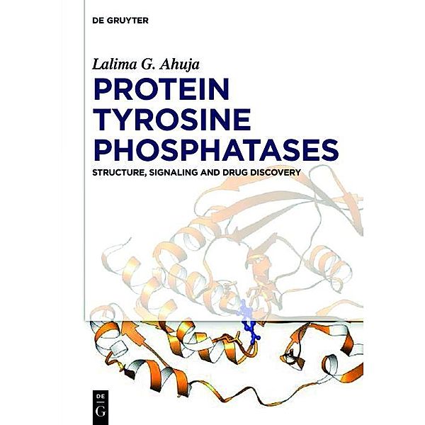 Protein Tyrosine Phosphatases, Lalima G. Ahuja