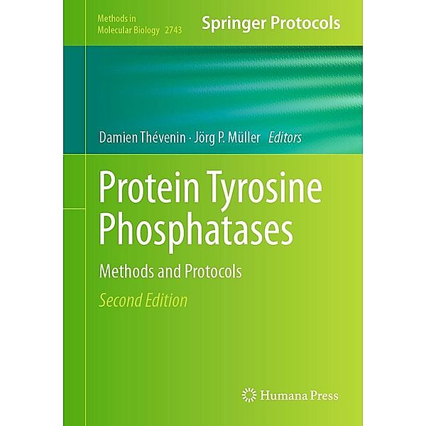 Protein Tyrosine Phosphatases / Methods in Molecular Biology Bd.2743