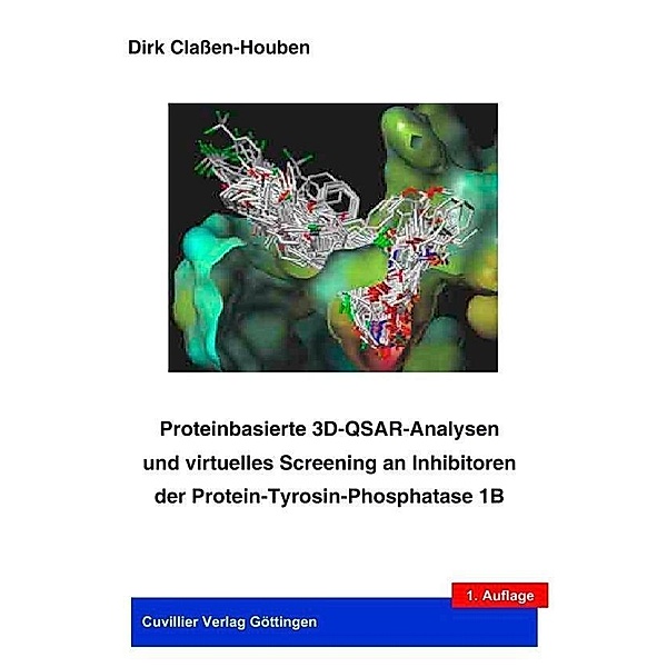 Proteinbasierte 3D-QSAR-Analysen und virtuelles Screening an inhibitoren der Protein-Tyrosin-Phosphatase 1B