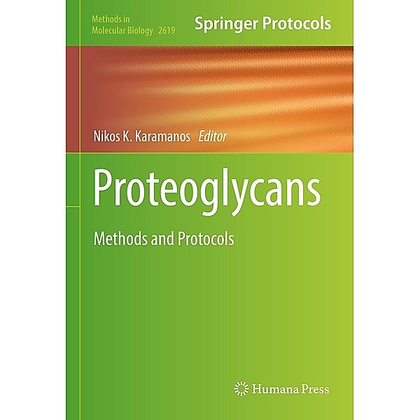 Proteoglycans / Methods in Molecular Biology Bd.2619