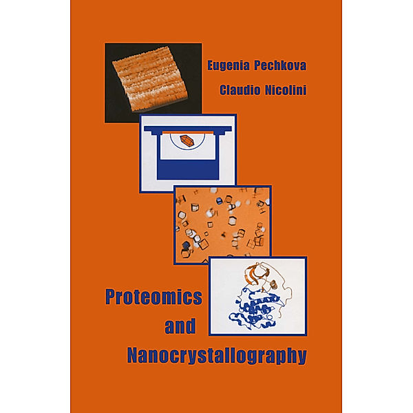 Proteomics and Nanocrystallography, Eugenia Pechkova, C. Nicolini