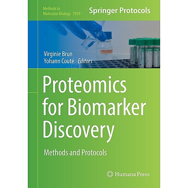 Proteomics for Biomarker Discovery / Methods in Molecular Biology Bd.1959