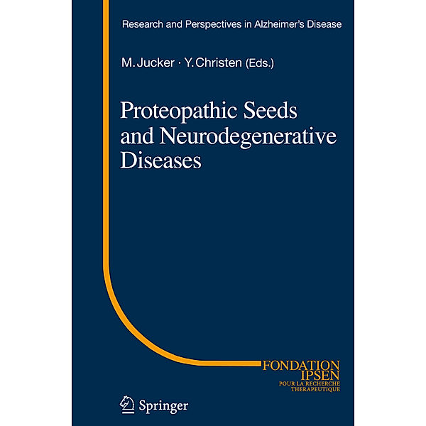 Proteopathic Seeds and Neurodegenerative Diseases