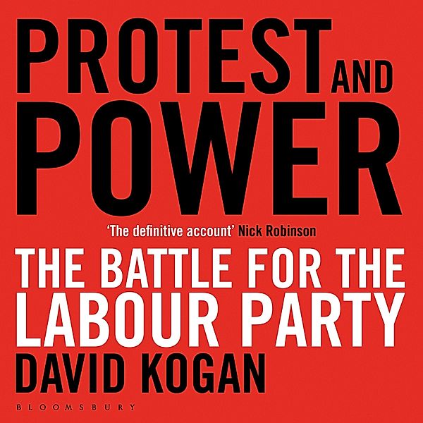 Protest and Power, David Kogan
