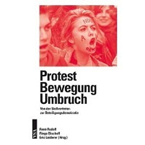 Protest - Bewegung - Umbruch