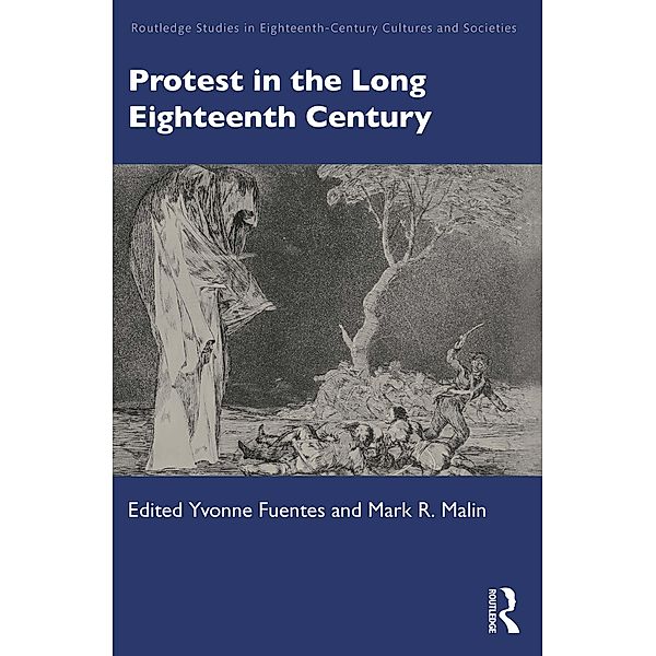 Protest in the Long Eighteenth Century