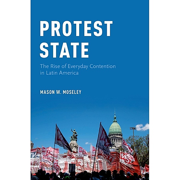Protest State, Mason W. Moseley