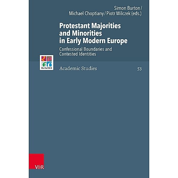 Protestant Majorities and Minorities in Early Modern Europe