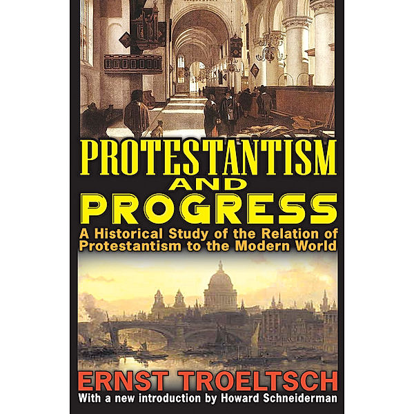 Protestantism and Progress, Ernst Troeltsch