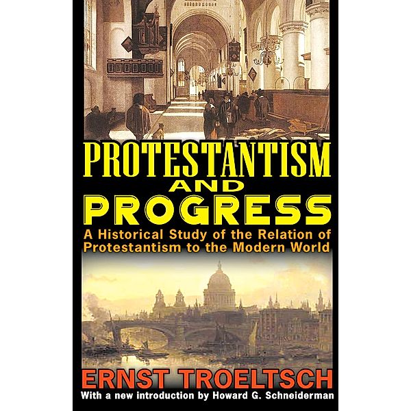 Protestantism and Progress, Ernst Troeltsch