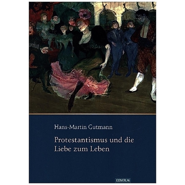 Protestantismus und die Liebe zum Leben, Hans-Martin Gutmann
