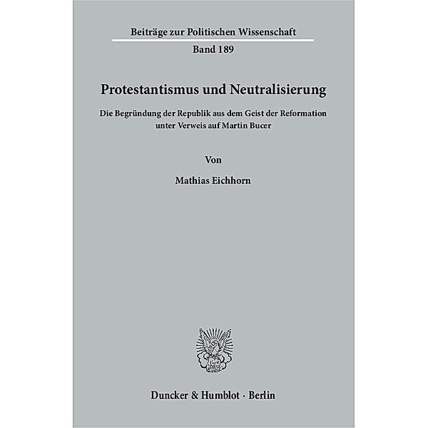 Protestantismus und Neutralisierung, Mathias Eichhorn