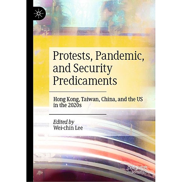 Protests, Pandemic, and Security Predicaments / Progress in Mathematics