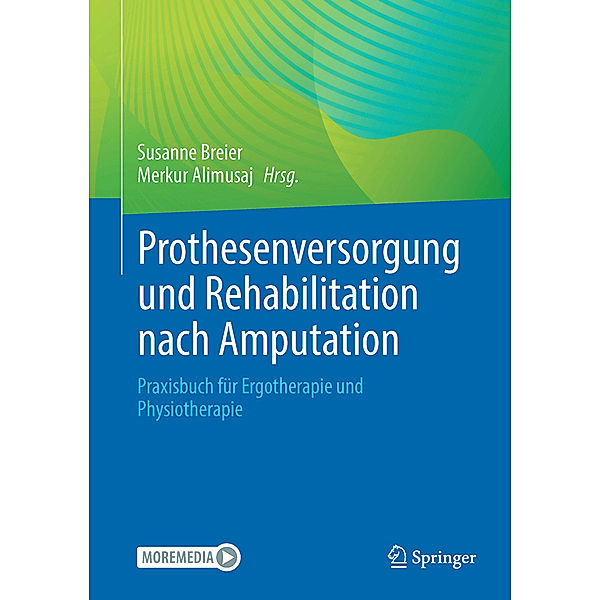 Prothesenversorgung und Rehabilitation nach Amputation und bei angeborener Fehlbildung