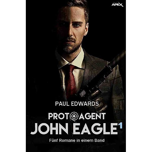 PROTO-AGENT JOHN EAGLE, BAND 1, Paul Edwards