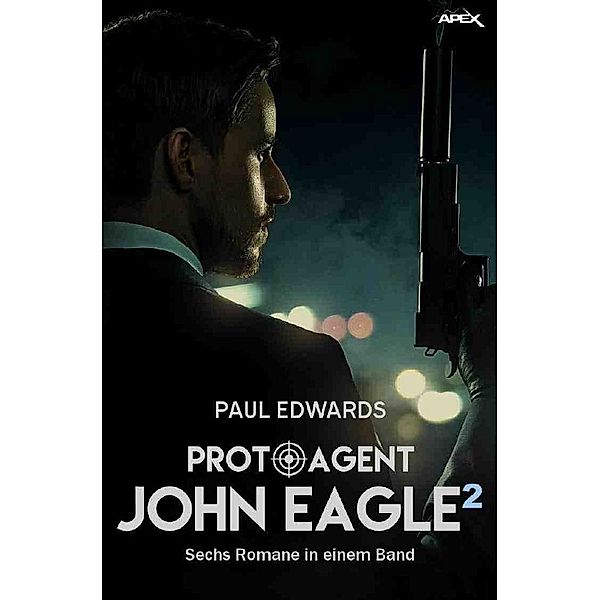 PROTO-AGENT JOHN EAGLE, BAND 2, Paul Edwards