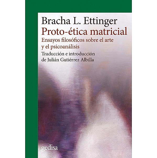 Proto-ética matricial, Bracha L. Ettinger