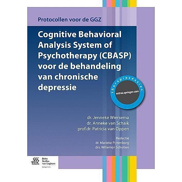 Protocollen voor de GGZ / Cognitive Behavioral Analysis System of Psychotherapy (CBASP) voor de behandeling van chronische depressie, Jenneke Wiersma, Anneke van Schaik, Patricia van Oppen