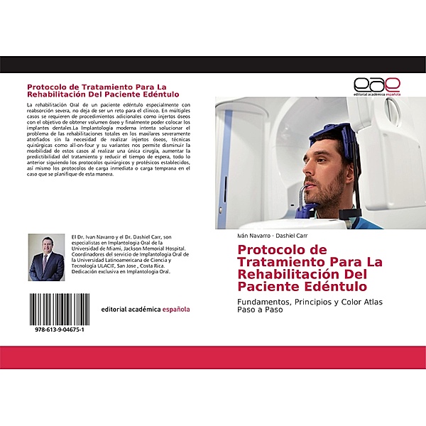 Protocolo de Tratamiento Para La Rehabilitación Del Paciente Edéntulo, Iván Navarro, Dashiel Carr