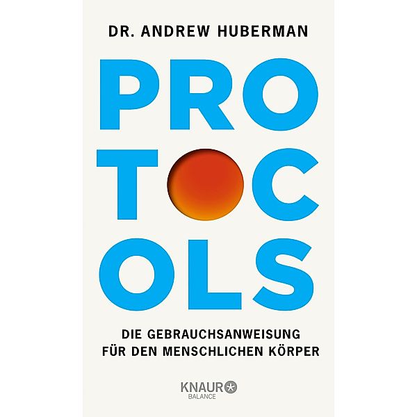 Protocols, Andrew Huberman