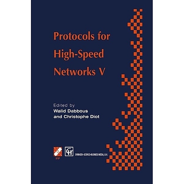 Protocols for High-Speed Networks V / IFIP Advances in Information and Communication Technology