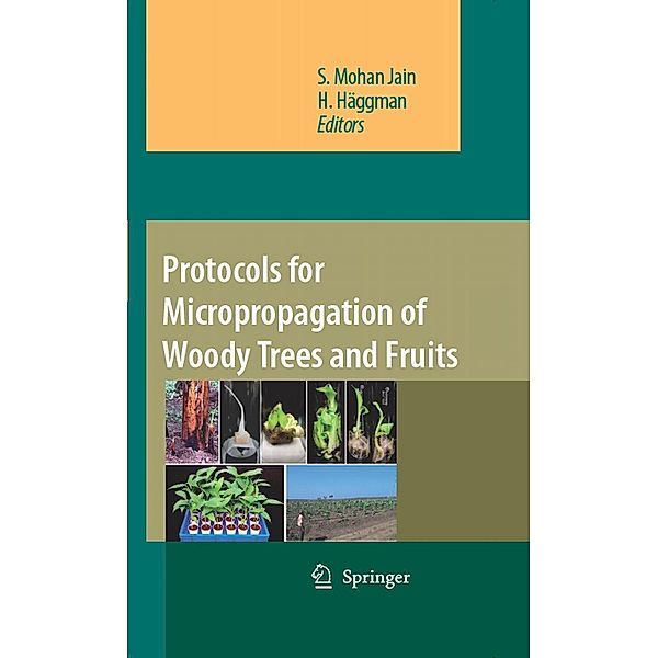 Protocols for Micropropagation of Woody Trees and Fruits