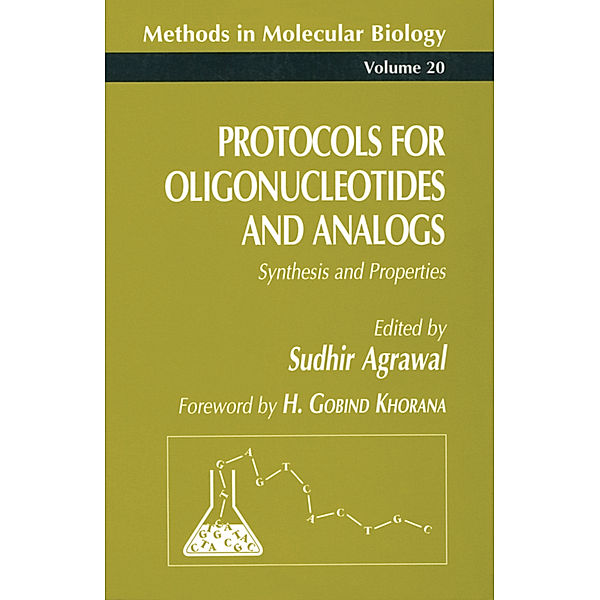 Protocols for Oligonucleotides and Analogs, Sudhir Agrawal