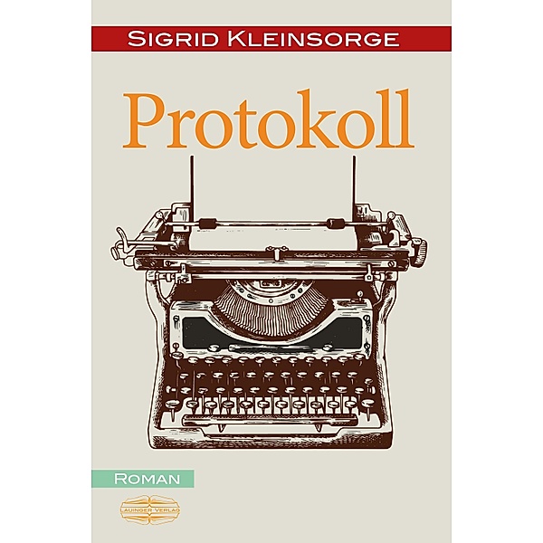 PROTOKOLL, Sigrid Kleinsorge