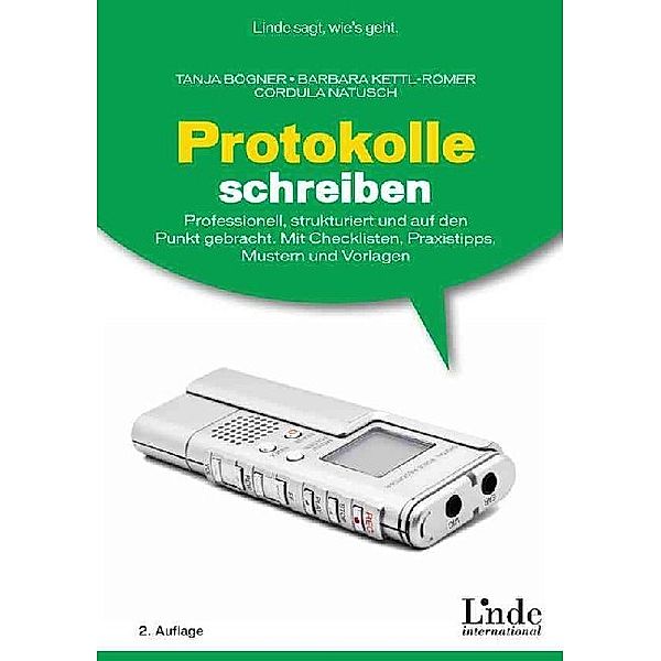 Protokolle schreiben, Tanja Bögner, Cordula Natusch, Barbara Kettl-Römer