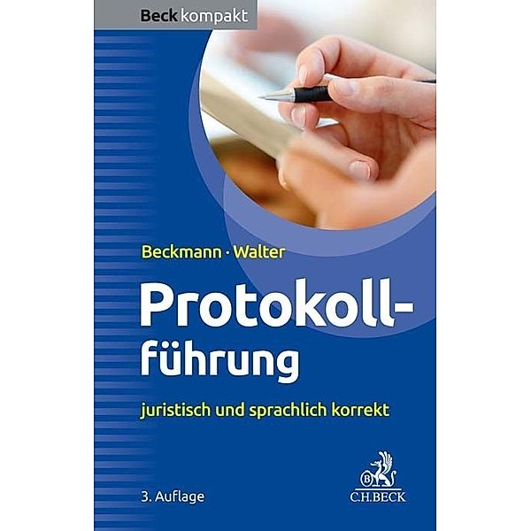 Protokollführung, Edmund Beckmann, Steffen Walter