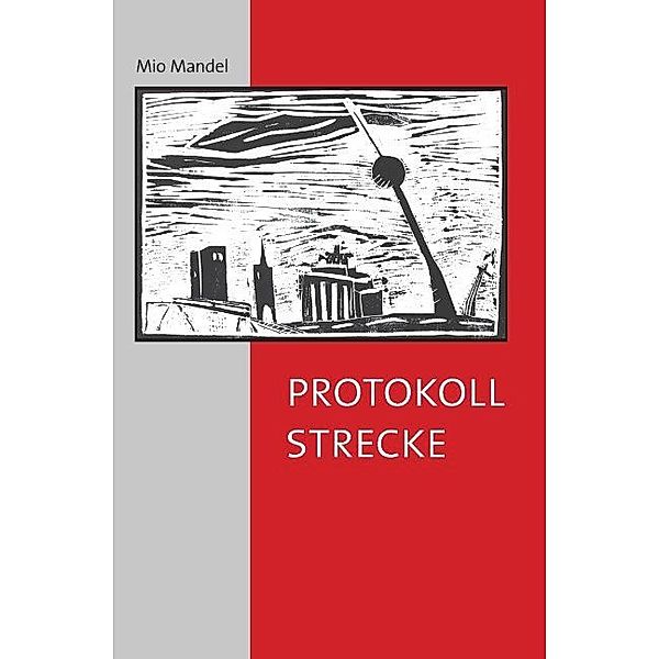 Protokollstrecke, Mio Mandel