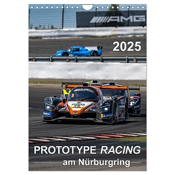 PROTOTYPE RACING am Nürburgring (Wandkalender 2025 DIN A4 hoch), CALVENDO Monatskalender, Calvendo, Michael Schweinle & Dieter Wilczek