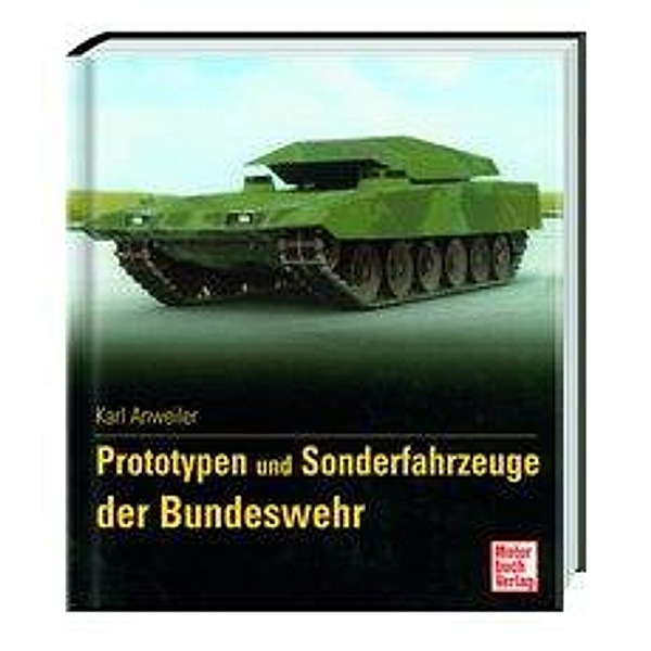 Prototypen und Sonderfahrzeuge der Bundeswehr, Karl Anweiler