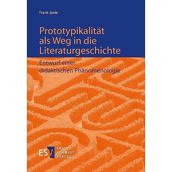 Prototypikalität als Weg in die Literaturgeschichte, Frank Janle