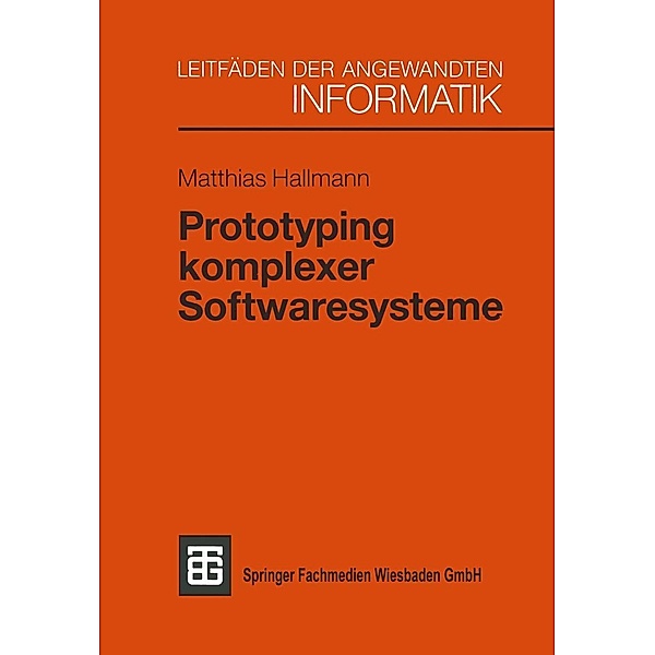 Prototyping komplexer Softwaresysteme, Matthias Hallmann