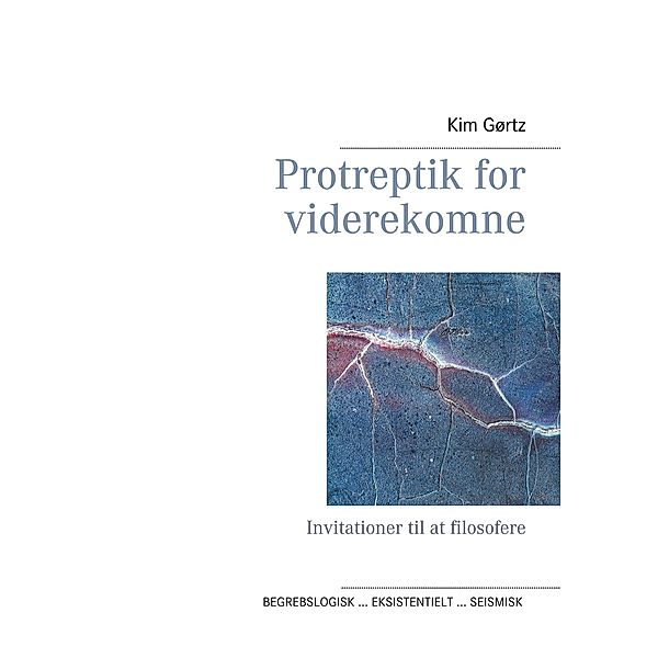 Protreptik for viderekomne, Kim Gørtz