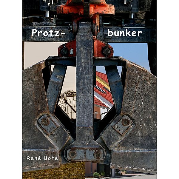 Protzbunker, René Bote