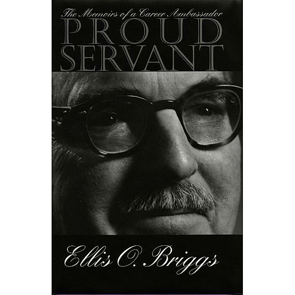 Proud Servant, Ellis Briggs
