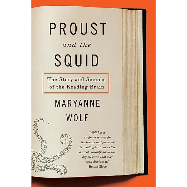 Proust and the Squid, Maryanne Wolf