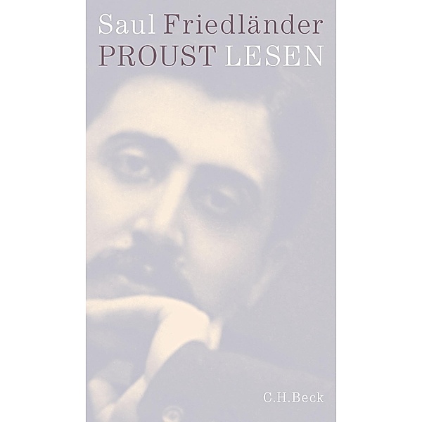 Proust lesen, Saul Friedländer