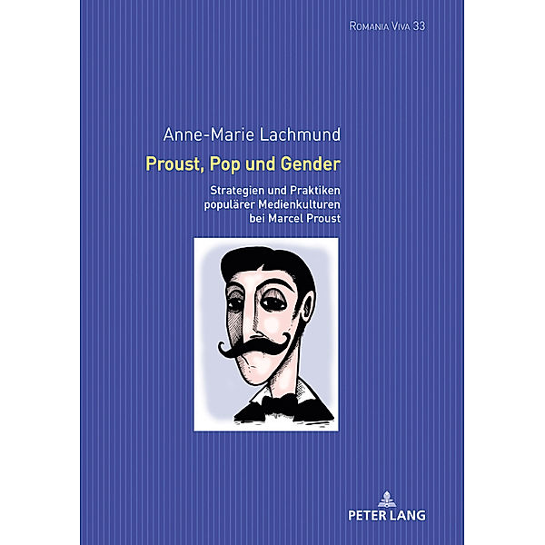 Proust, Pop und Gender, Anne-Marie Lachmund
