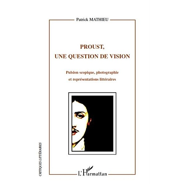 Proust, une question de vision / Hors-collection, Banianga Munongo