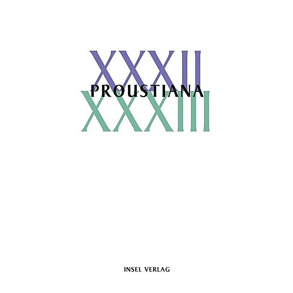 Proustiana XXXII/XXXIII